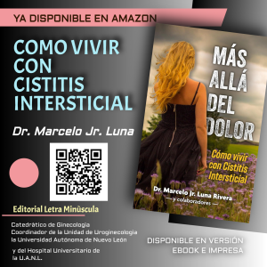 MAS ALLÁ DEL DOLOR: Cómo vivir con Cistitis Intersticial Tapa blanda – 20 enero 2026
de Dr. Marcelo Jr. Luna Rivera (Autor), Dr. Abel Guzmán López (Colaborador), & 1 más
Ver todos los formatos y ediciones
UNA GUÍA MÉDICA Y EMOCIONAL PARA MUJERES QUE VIVEN CON DOLOR INVISIBLE
La cistitis intersticial no solo afecta la vejiga: transforma la vida entera de quienes la padecen. En Más allá del dolor, el Dr. Marcelo Jr. Luna Rivera ofrece un enfoque único, humano y profundamente empático para comprender esta enfermedad que sigue siendo incomprendida por muchos profesionales de la salud.
Desde las dudas iniciales hasta las realidades más crudas del diagnóstico, el autor acompaña a la lectora con claridad, sensibilidad y conocimiento médico, abordando temas esenciales como:
Qué es realmente la cistitis intersticial
Por qué tantas veces se diagnostica tarde o mal
Cómo afecta la autoestima, las relaciones y la vida emocional
Qué tratamientos existen y cómo mejorar la calidad de vida
Este no es un manual frío ni técnico: es un espacio de validación, consuelo y respuestas reales para quienes han sido silenciadas o malinterpretadas por años. El Dr. Luna Rivera desmitifica, informa y, sobre todo, acompaña.
Ideal para pacientes, familiares, parejas y profesionales de la salud que buscan entender más allá de los síntomas. Si convives con dolor pélvico crónico o acompañas a alguien que lo sufre, este libro es una luz en medio de la incertidumbre.